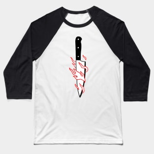 Fire Knife Baseball T-Shirt